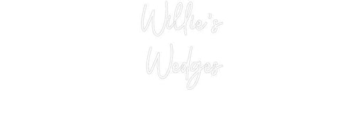 Custom Neon: Willie’s Wed... - Neon Filter