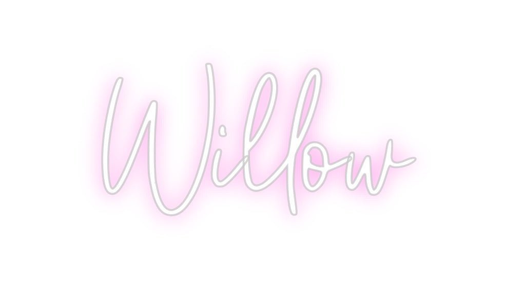 Custom Neon: Willow - Neon Filter