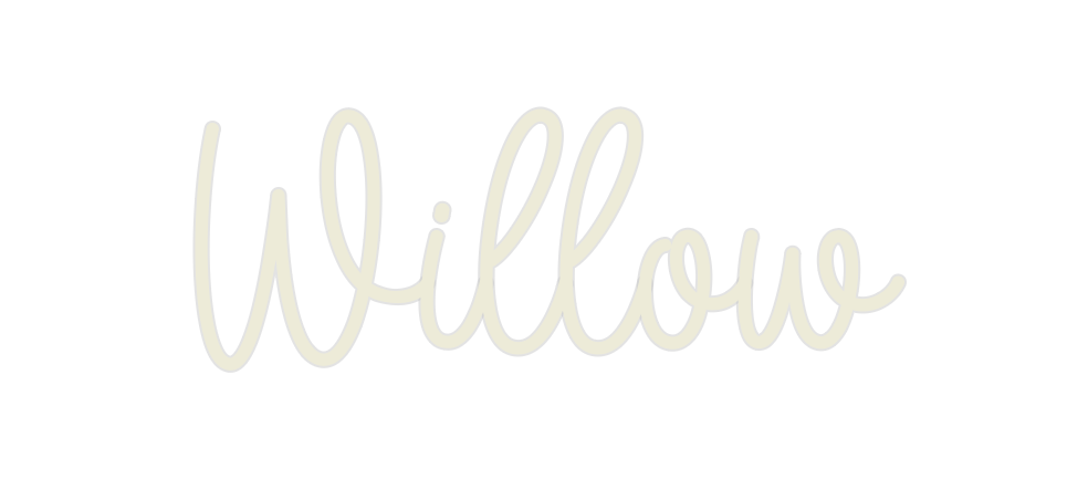 Custom Neon: Willow - Neon Filter