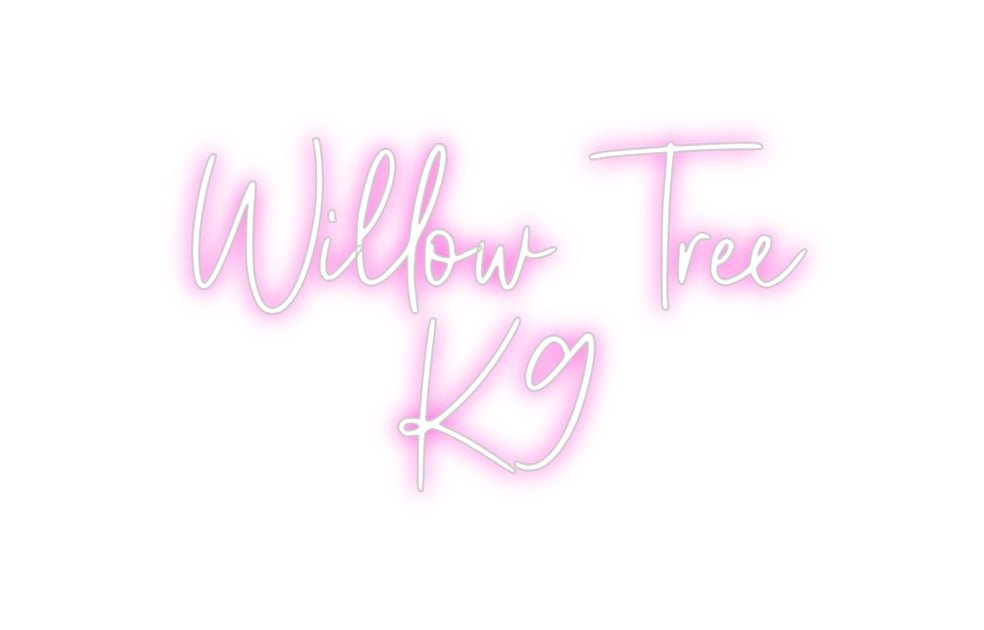 Custom Neon: Willow Tree K9 - Neon Filter