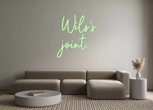 Custom Neon: Wils's joint. - Neon Filter