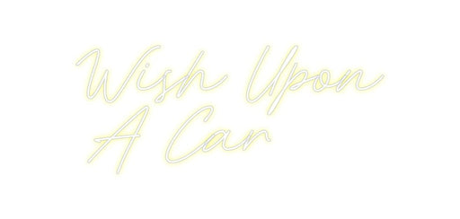 Custom Neon: Wish Upon A ... - Neon Filter