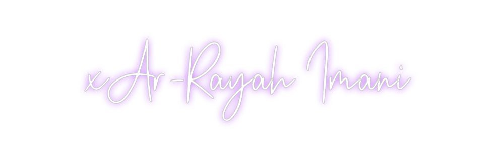 Custom Neon: xAr - Rayah Imani - Neon Filter