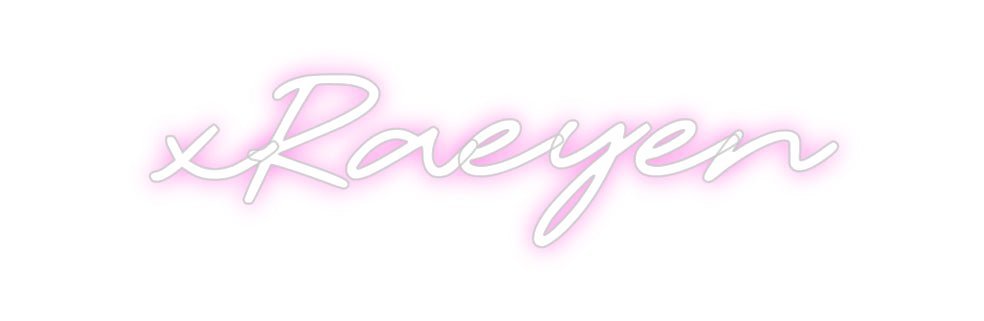 Custom Neon: xRaeyen - Neon Filter