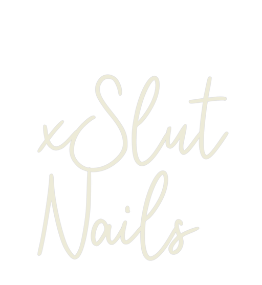 Custom Neon: xSlut Nails - Neon Filter