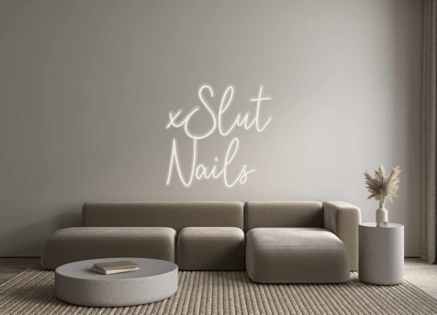 Custom Neon: xSlut Nails - Neon Filter