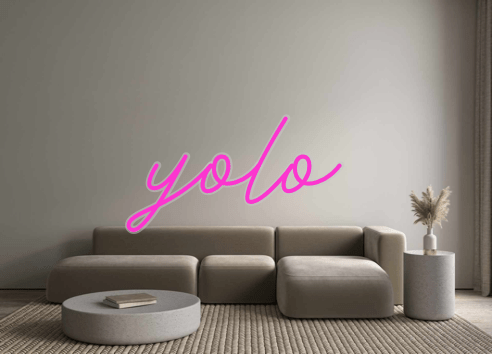 Custom Neon: yolo - Neon Filter