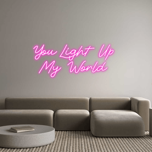 Custom Neon: You Light Up ... - Neon Filter