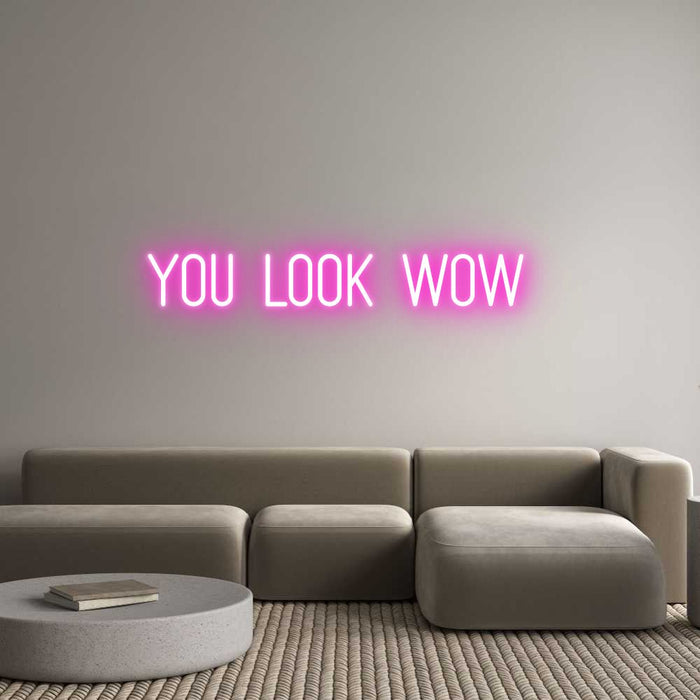 Custom Neon: You look wow - Neon Filter