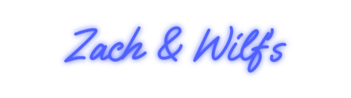 Custom Neon: Zach & Wilf’s - Neon Filter