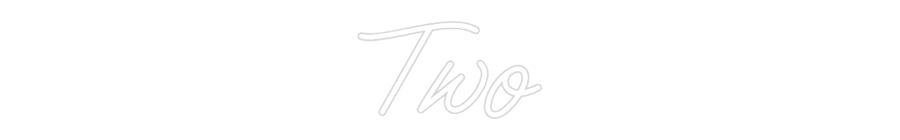 Custom Neon: Two