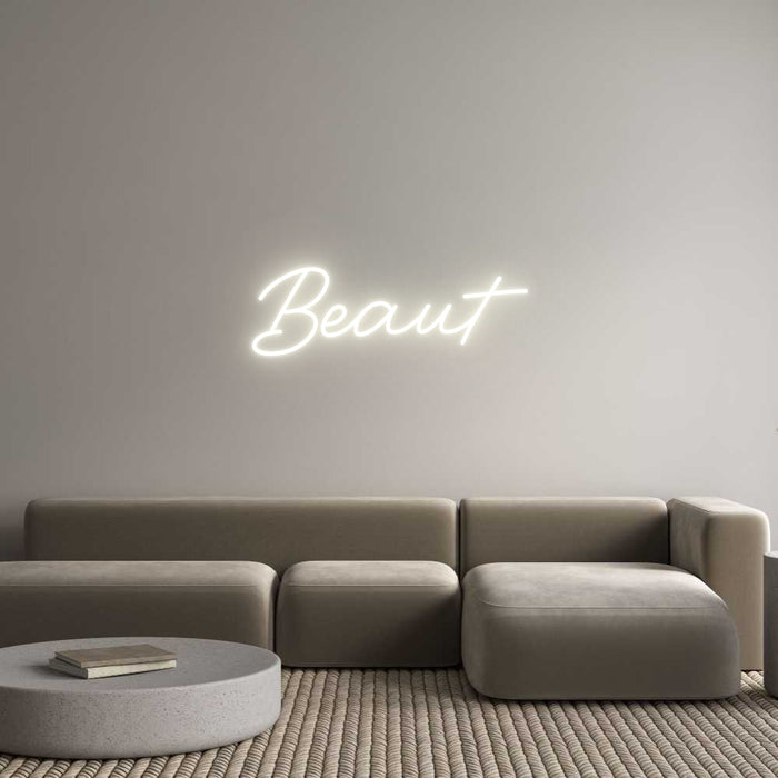 Custom Neon: Beaut