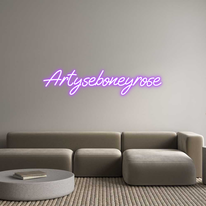 Custom Neon: Artyseboneyrose