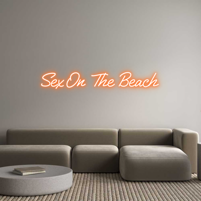 Custom Neon: Sex On The Be...