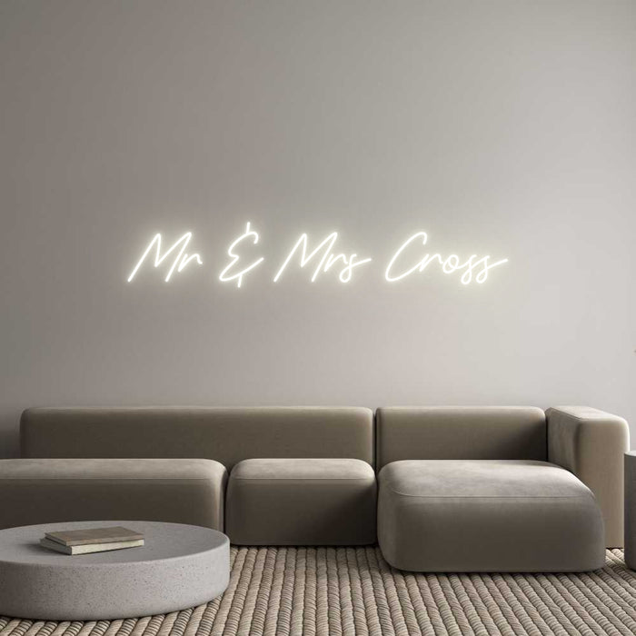Custom Neon: Mr & Mrs Cross