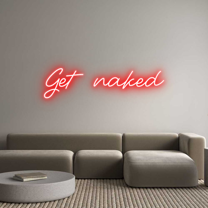 Custom Neon: Get naked