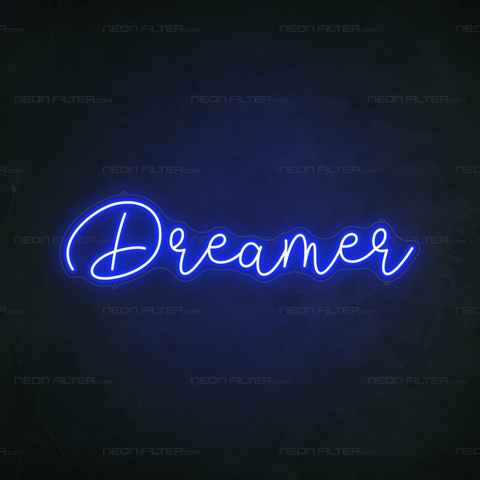 Dreamer Neon Sign - Neon Filter