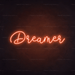 Dreamer Neon Sign - Neon Filter