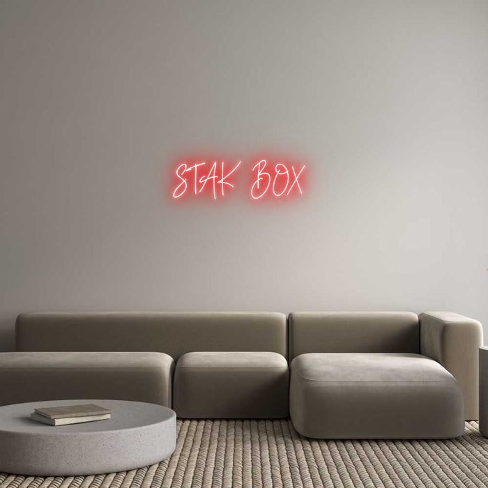 Custom Neon: STAK BOX