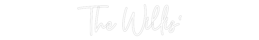 Custom Neon: The Willis'