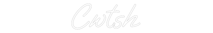 Custom Neon: Cwtsh