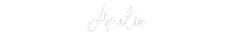 Custom Neon: Amelie