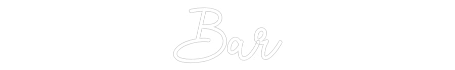 Custom Neon: Bar