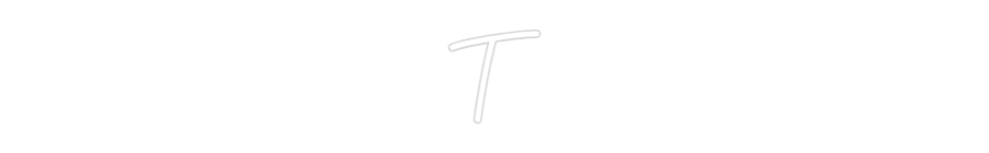 Custom Neon: T