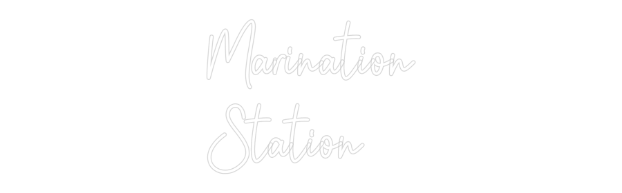 Custom Neon: Marination
S...
