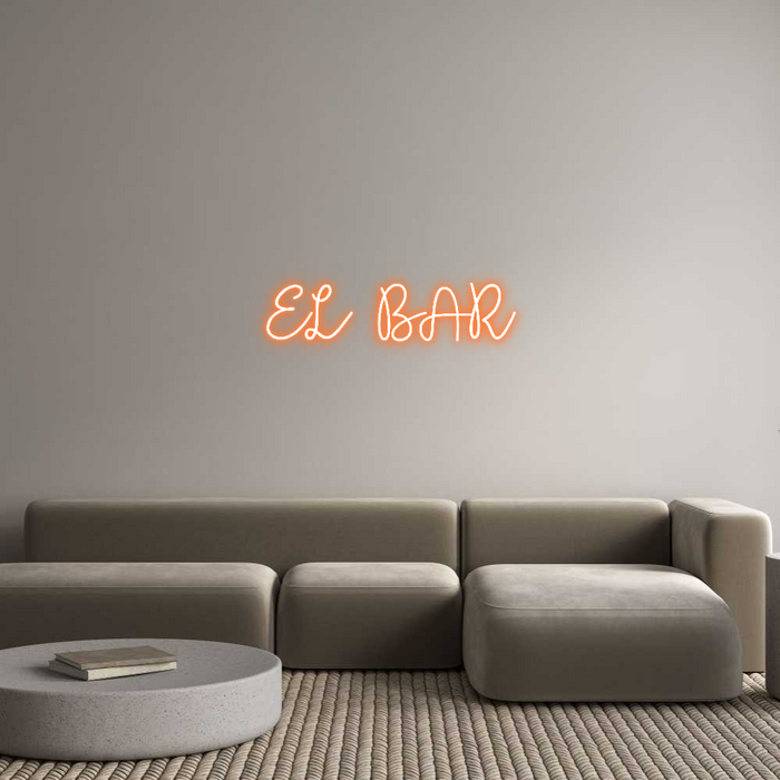 Custom Neon: EL BAR