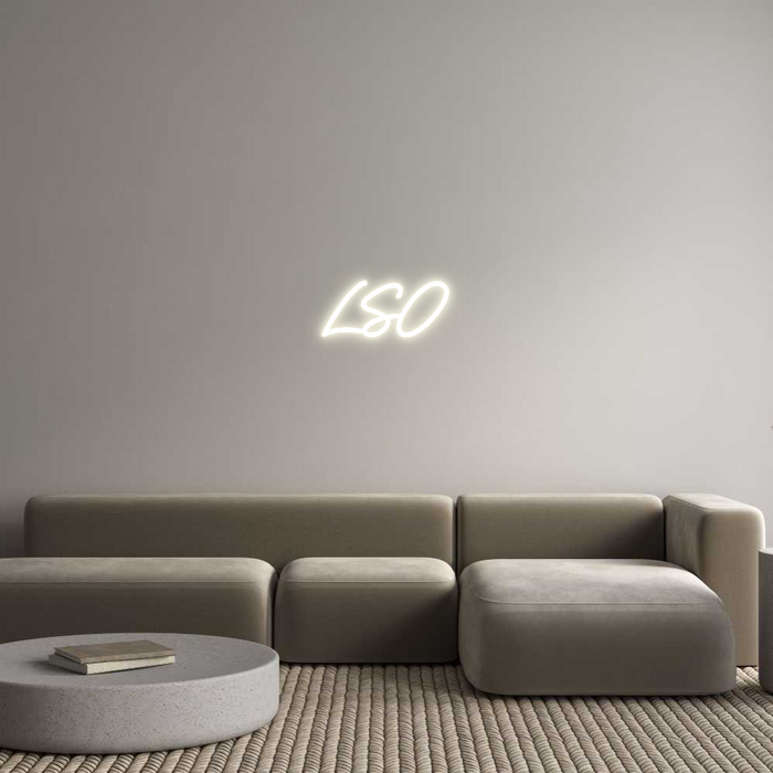 Custom Neon: LSO