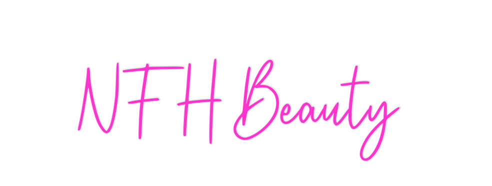 Custom Neon: NFH Beauty