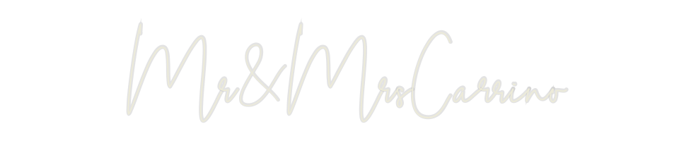Custom Neon: Mr&MrsCarrino