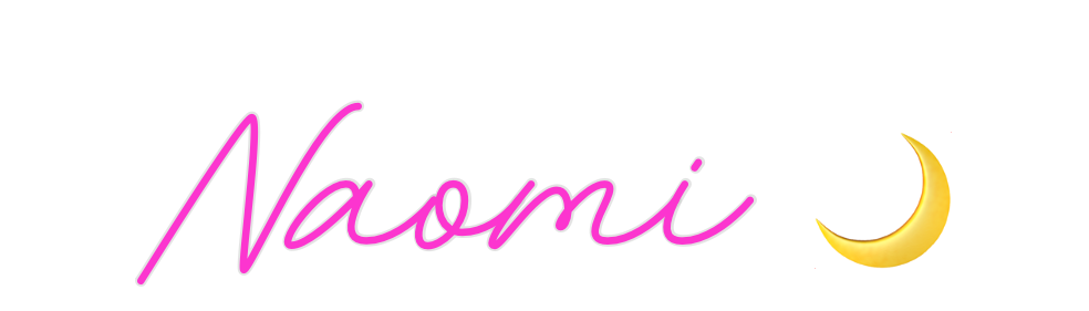 Custom Neon: Naomi 🌙