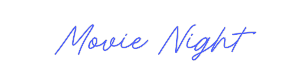 Custom Neon: Movie Night