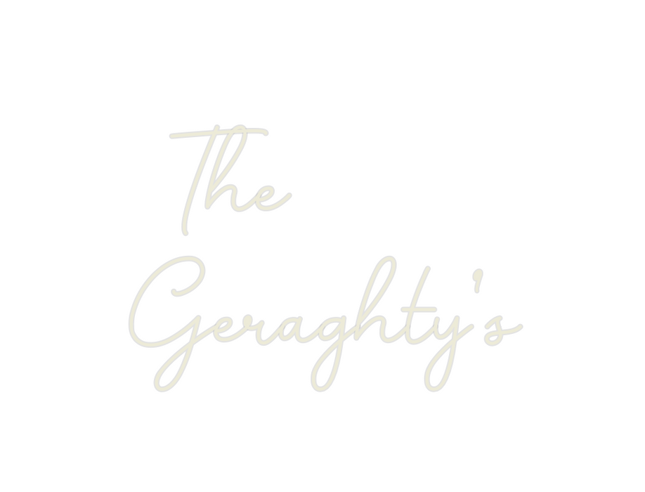 Custom Neon:  The
Geraghty’s