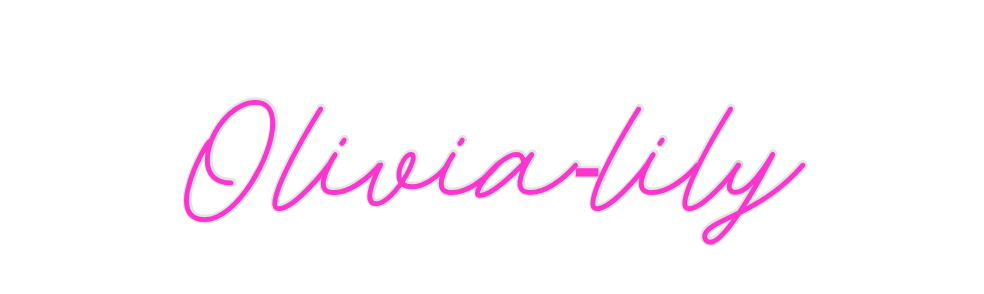 Custom Neon: Olivia-lily