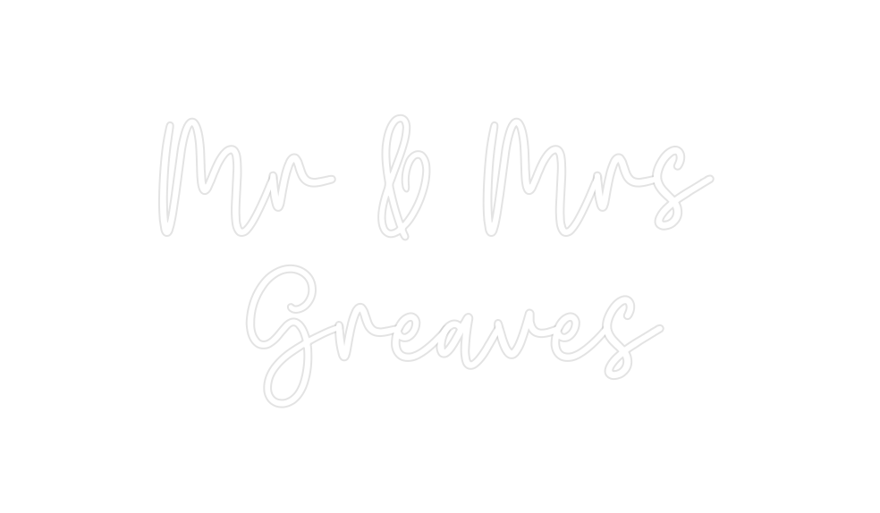 Custom Neon: Mr & Mrs 
Gre...