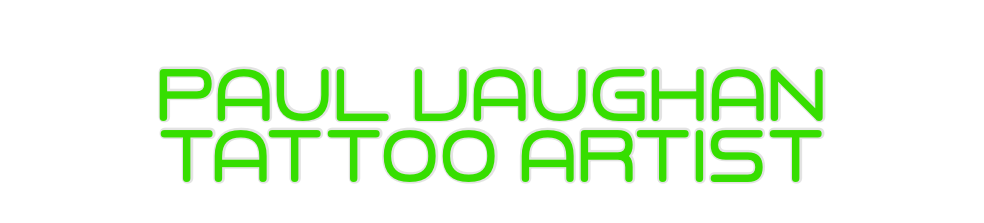 Custom Neon: Paul Vaughan
...