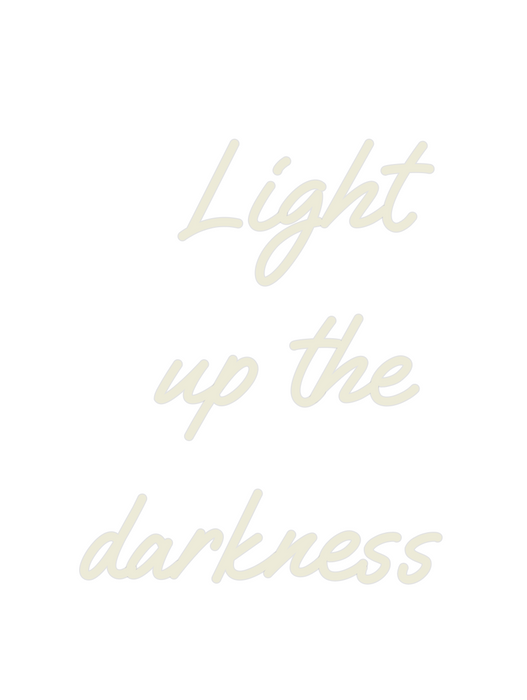 Custom Neon: Light 
up the...