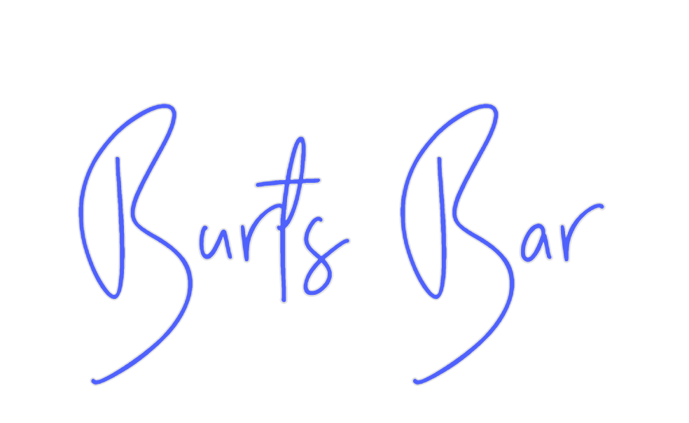 Custom Neon: Burts Bar