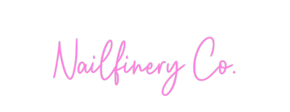 Custom Neon: Nailfinery Co.