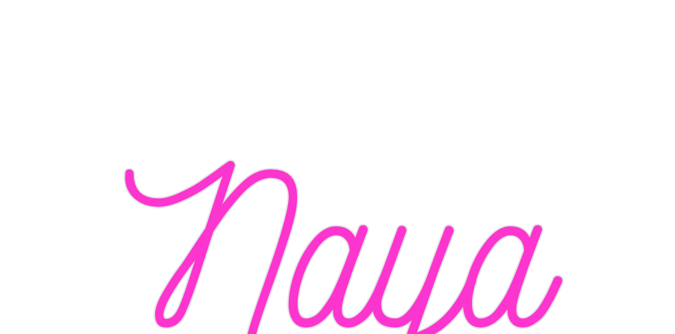 Custom Neon: Naya