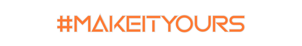 Custom Neon: #MakeItYours