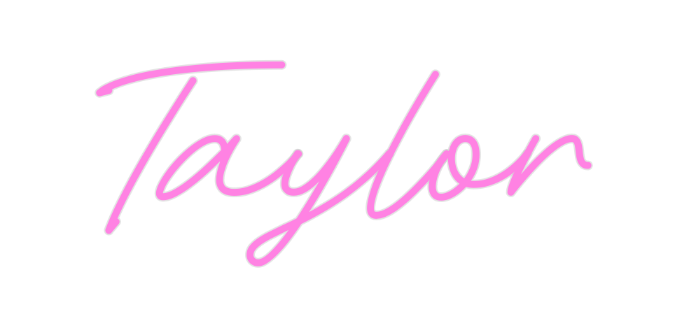 Custom Neon: Taylor