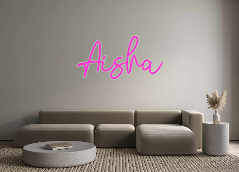 Custom Neon: Aisha