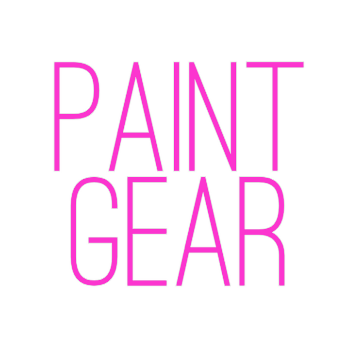 Custom Neon: PAINT
GEAR