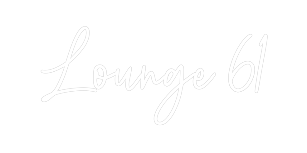 Custom Neon:  Lounge 61