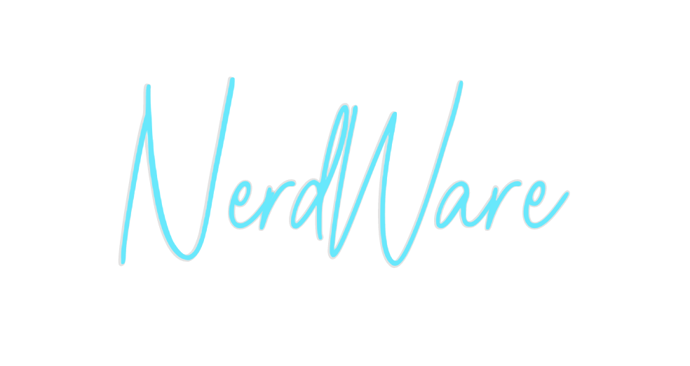 Custom Neon: NerdWare