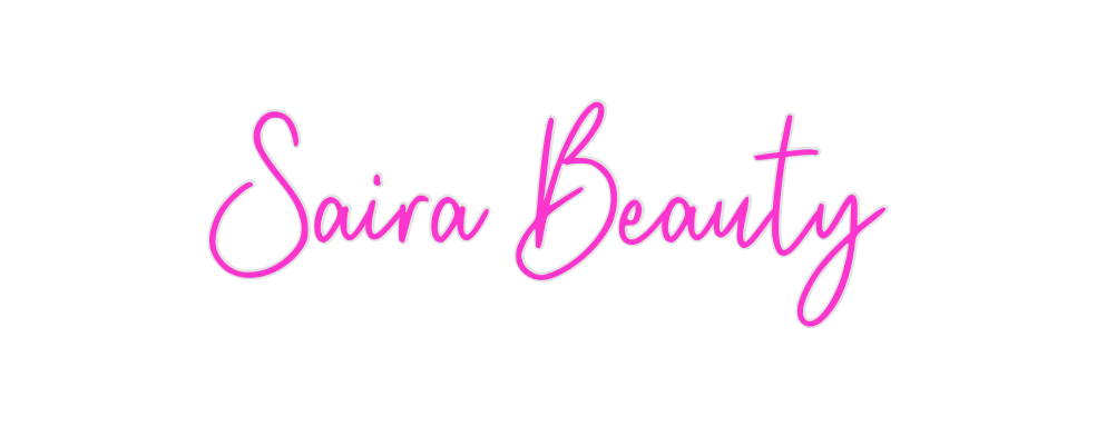 Custom Neon: Saira Beauty